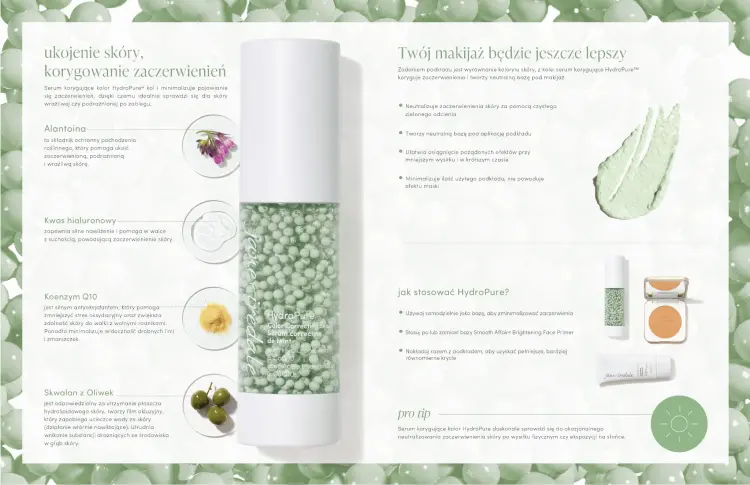 Na zdjęciu widoczna jest reklama serum korygującego zaczerwienienia HydroPure od Jane Iredale. Produkt łagodzi podrażnienia, nawilża, ujednolica koloryt skóry i tworzy idealną bazę pod makijaż. Zawiera m.in. alantoinę, Q10 i kwas hialuronowy.